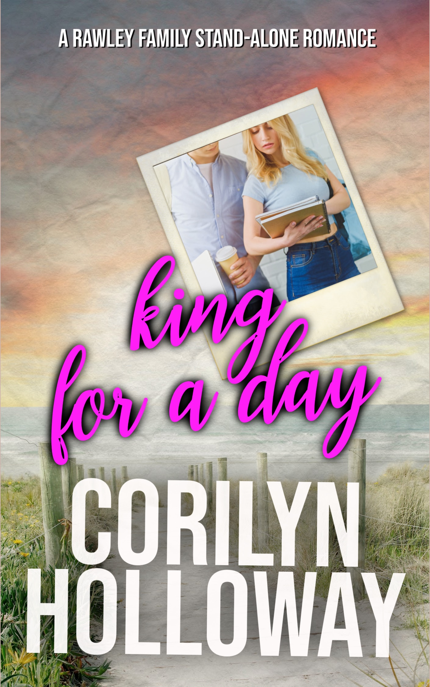 king for a day